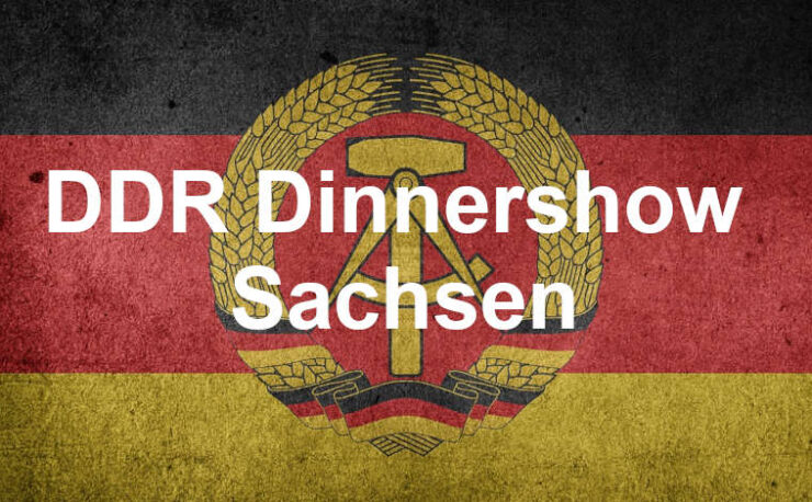 DDR Dinners in Sachsen